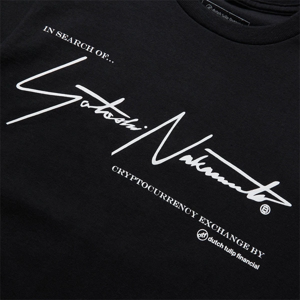 Dutch Tulip Financial SATOSHI NAKAMOTO TEE - Image 2